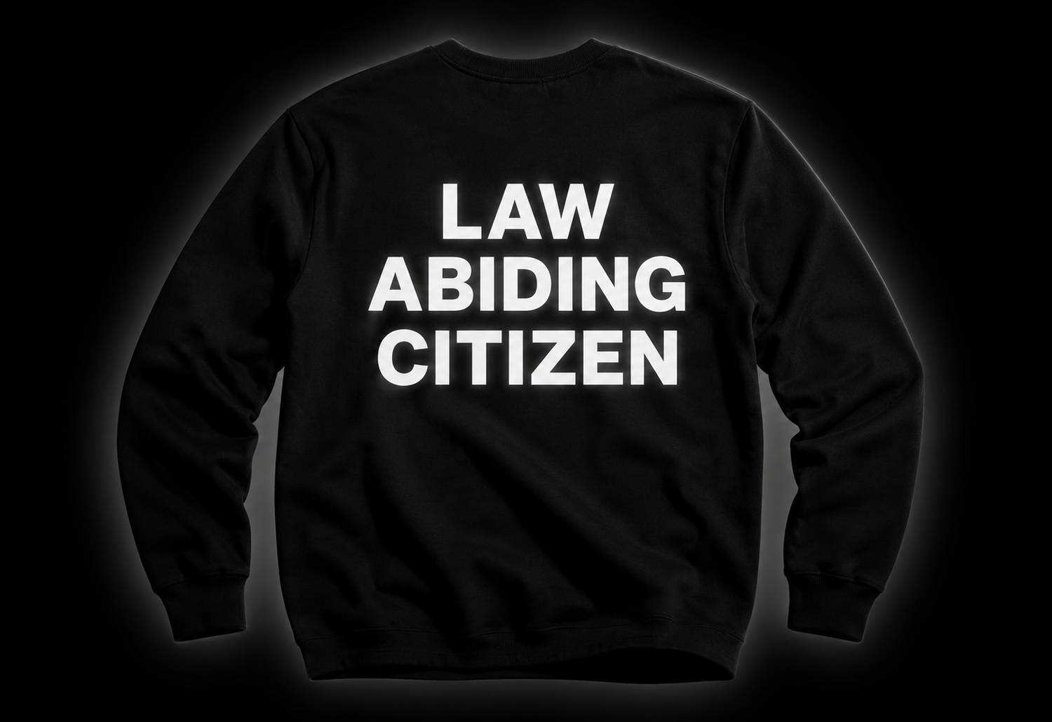 "LAW ABIDING CITIZEN"