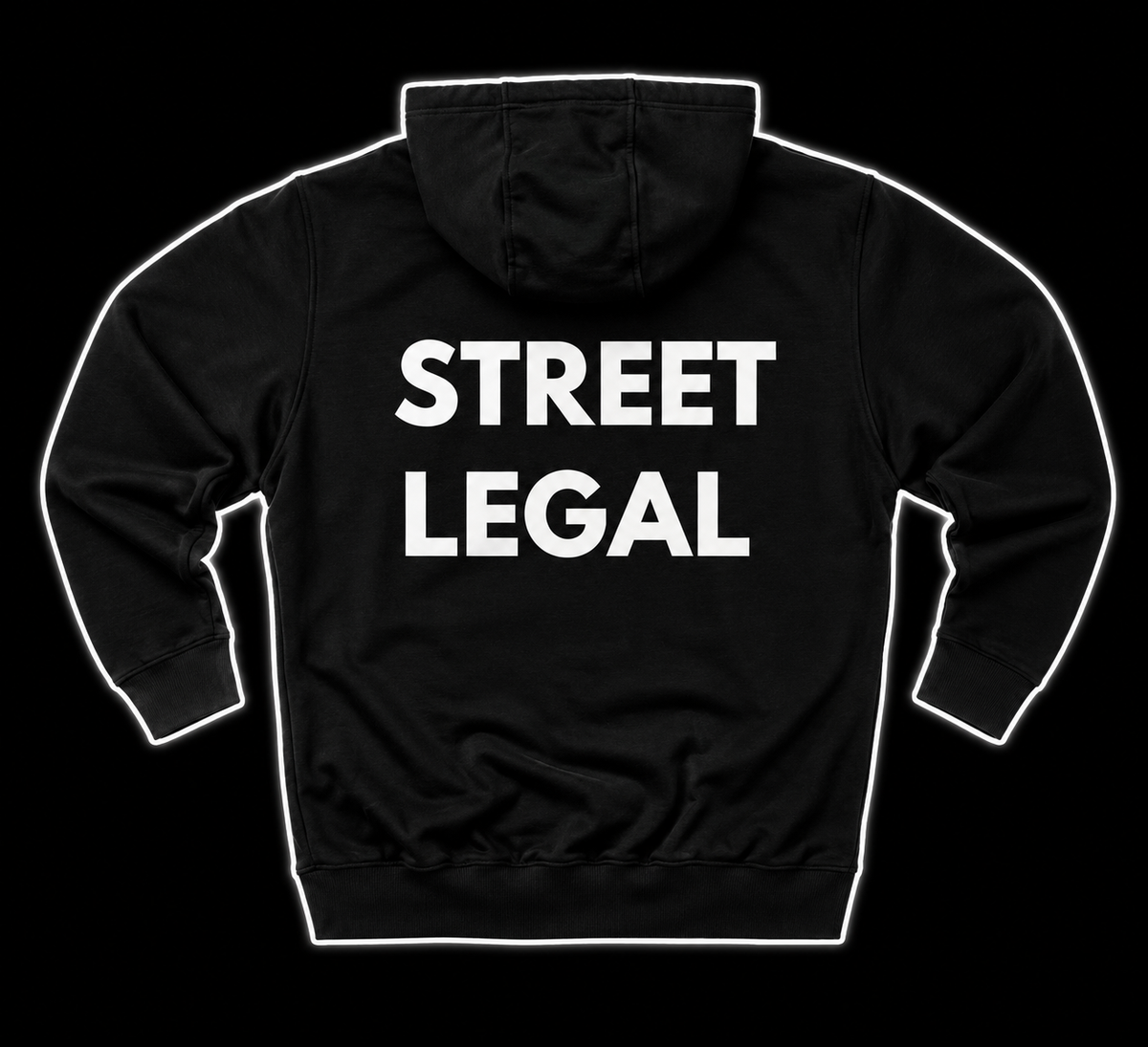 "STREET LEGAL" Hoodie